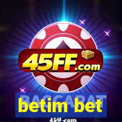 betim bet